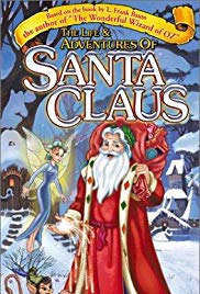 The Life and Adventures of Santa Claus
